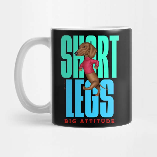 Short Legs Big Attitude by Danny Gordon Art